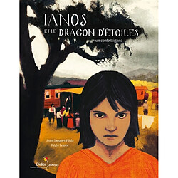 Ianos et le dragon d'étoiles : un conte tsigane