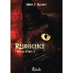 L'âme de la nuit. Vol. 3. Résipiscence. Vol. 1