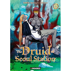 The druid of Seoul station. Vol. 8