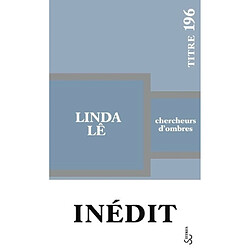 Chercheurs d'ombres - Occasion