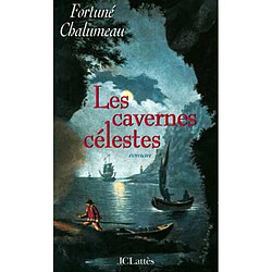 Les cavernes célestes