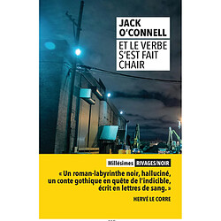 Et le verbe s'est fait chair