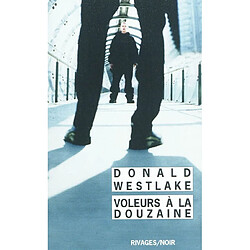 Voleurs à la douzaine
