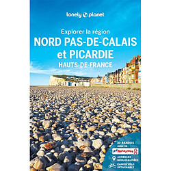 Explorer la région Nord-Pas-de-Calais et Picardie