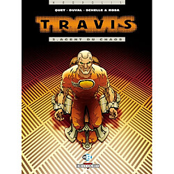 Travis. Vol. 3. Agent du chaos