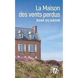 La maison des vents perdus