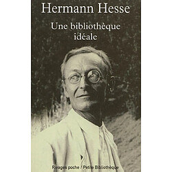 Une bibliothèque idéale