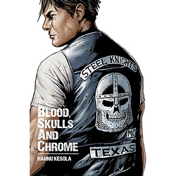 Blood, skulls and chrome