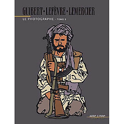 Le photographe. Vol. 3