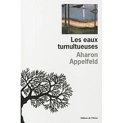 Les eaux tumultueuses