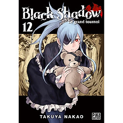 Black shadow. Vol. 12