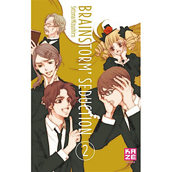 Brainstorm' seduction. Vol. 2