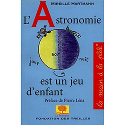 L'astronomie est un jeu d'enfant