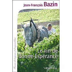 Le vin de Bonne-Espérance