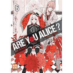 Are you Alice ?. Vol. 6
