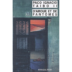 D'amour et de fantômes