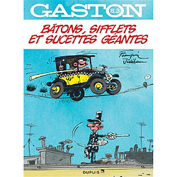 Gaston : sélection. Vol. 3. Bâtons, sifflets et sucettes géantes