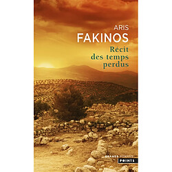 Récit des temps perdus