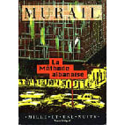 La méthode albanaise