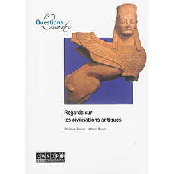 Regards sur les civilisations antiques