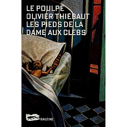 Les pieds de la dame aux clebs