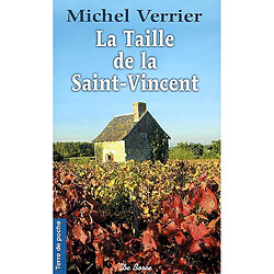 La taille de la Saint-Vincent : une histoire en pays beaujolais