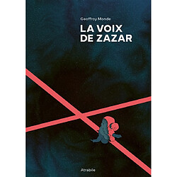 La voix de Zazar