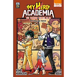 My hero academia : les dossiers secrets de UA. Vol. 4. A chacun son festival