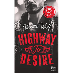 Highway to desire