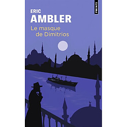 Le masque de Dimitrios