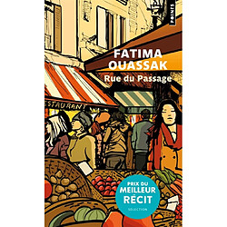 Rue du passage : récit