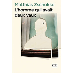 L'homme qui avait deux yeux