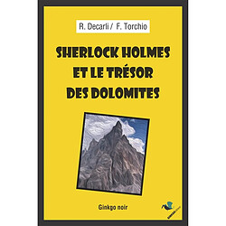 Sherlock Holmes et le trésor des Dolomites