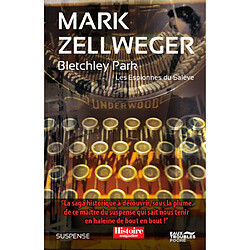 Les espionnes du Salève. Bletchley Park : suspense-action