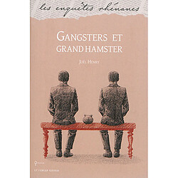 Gangsters et grand hamster