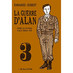 La guerre d'Alan. Vol. 3 · Occasion Emmanuel Guibert - Alan Ingram Cope