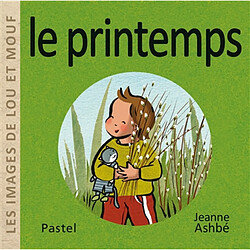 Les images de Lou et Mouf. Le printemps