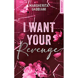 I want your revenge