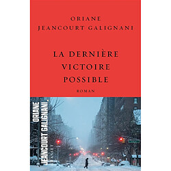 La dernière victoire possible