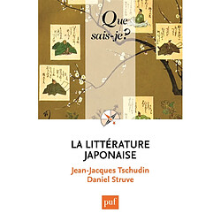 La littérature japonaise · Occasion Daniel Struve - Jean-Jacques Tschudin