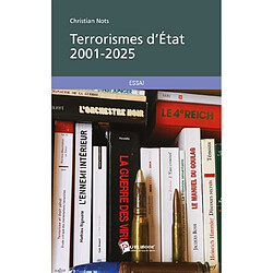 Terrorismes d'état 2001-2025