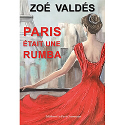Paris était une rumba