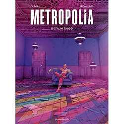 Metropolia. Vol. 1. Berlin 2099