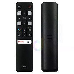 Télécommande TV Smart compatible TCL Rc802V FMR1 Télécommande pour Smart TV TCL - IR 433 MHz - sans app - remplacement prêt à l’emploi