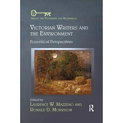 Victorian Writers and the Environment
