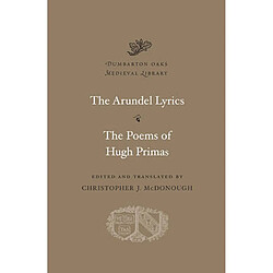 The Arundel Lyrics. The Poems of Hugh Primas