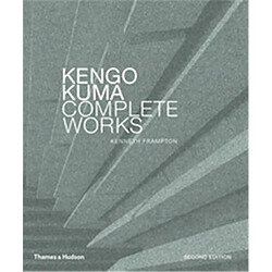 Kengo Kuma Complete Works (New ed)