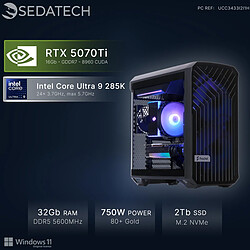 Sedatech Workstation, Core Ultra 9 285K, RTX5070Ti, 32Go DDR5, 2To SSD, Win 11