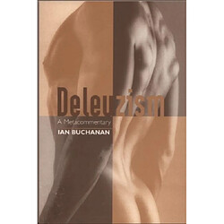 Deleuzism A Metacommentary