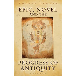 Epic Novel and the Progress of Antiquity